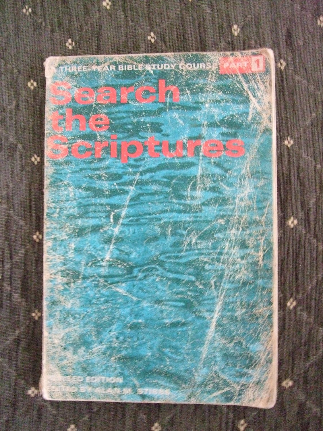 Search the Scriptures....