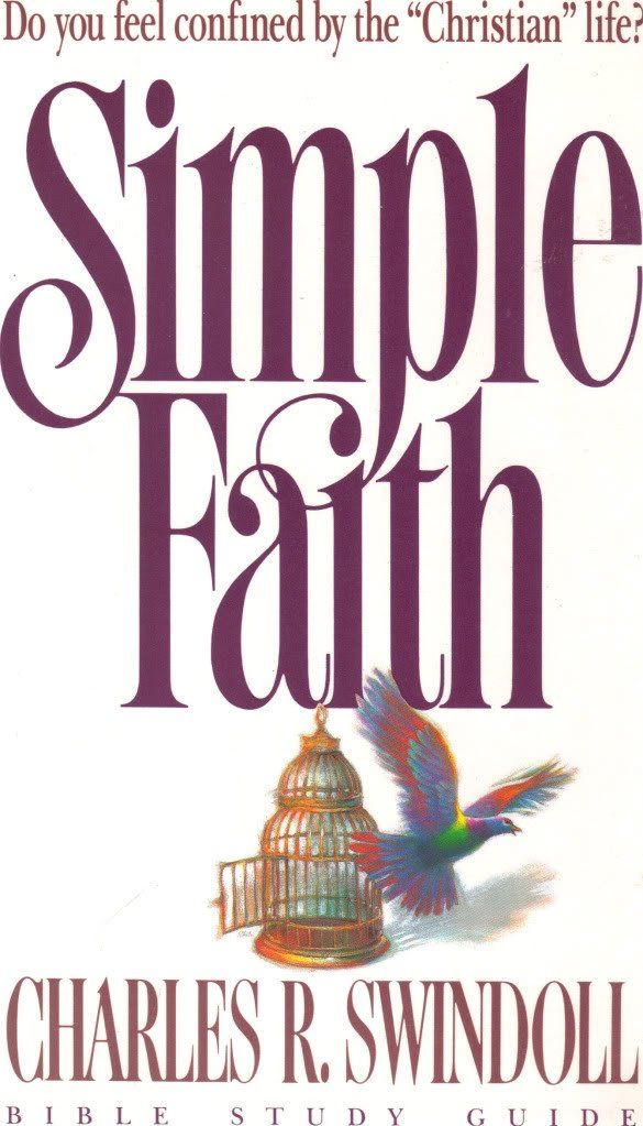 Simple Faith (Insight for Living Bible Study Guides)..
