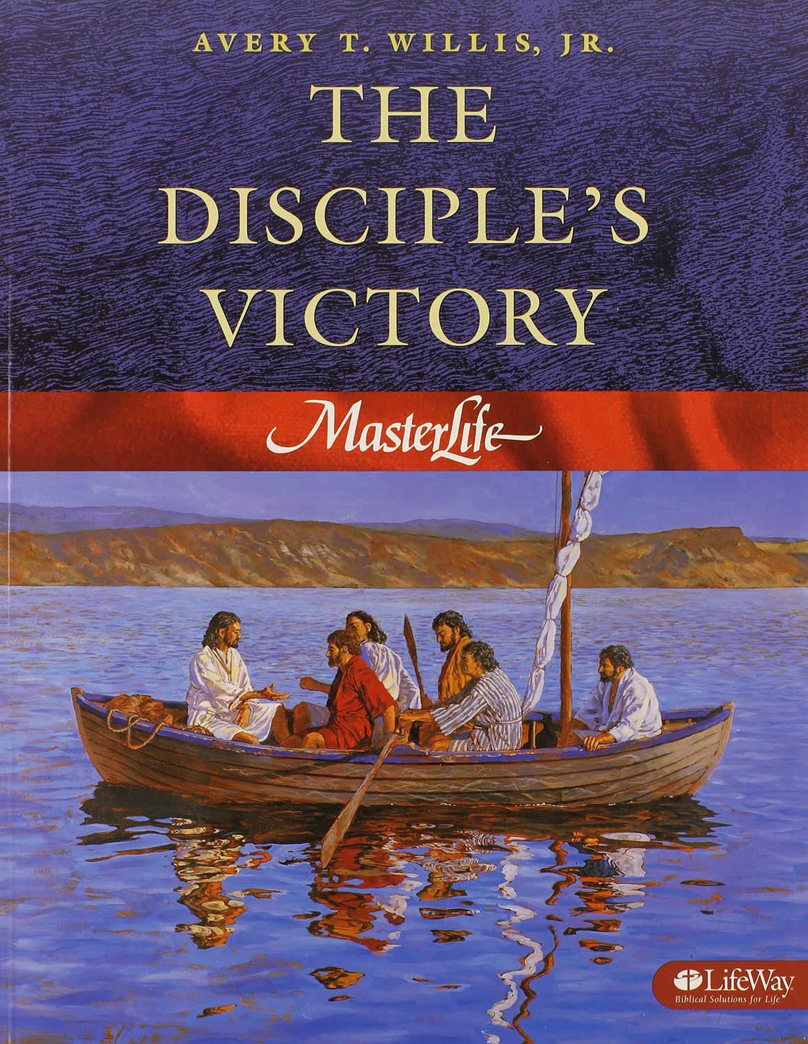MasterLife 3: The Disciple's Victory - Member Book (Volume 3)...