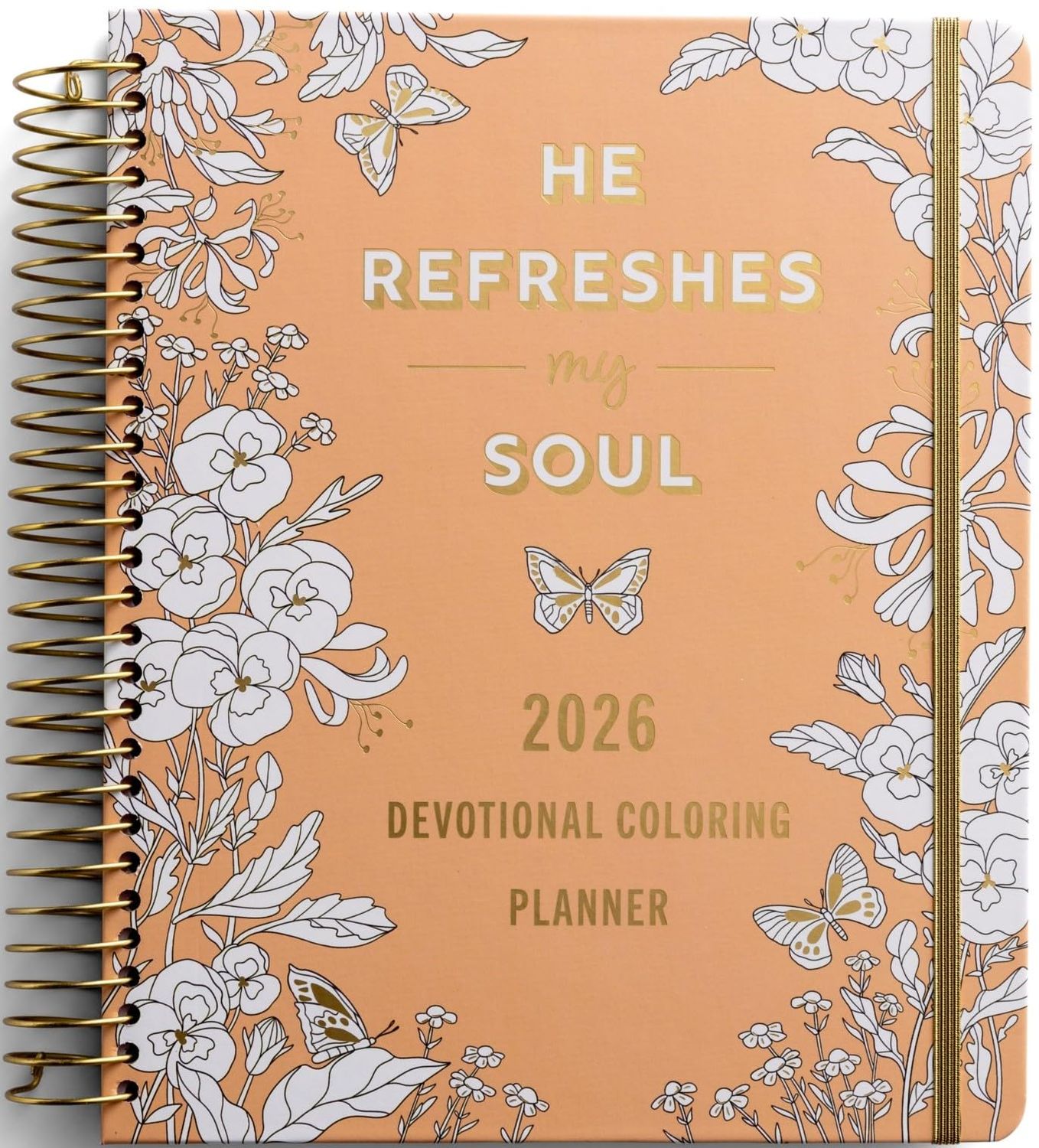 He Refreshes My Soul - 18-Month Devotional Coloring Planner Keep it Sweet (July 2025 - December 2026)