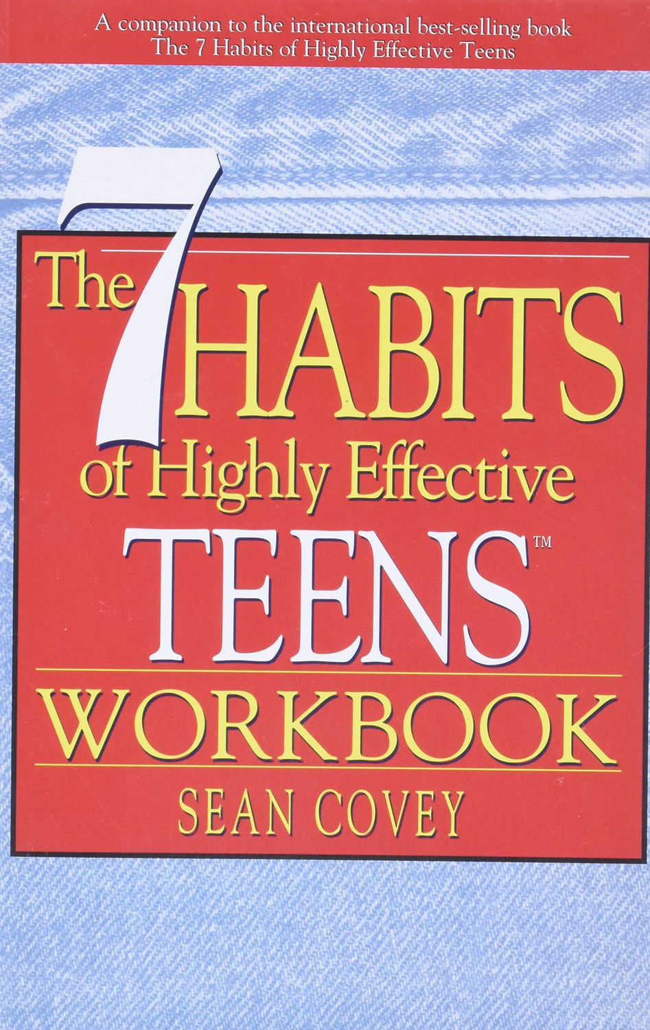 The 7 Habits of Highly Effective Teens Workbook..