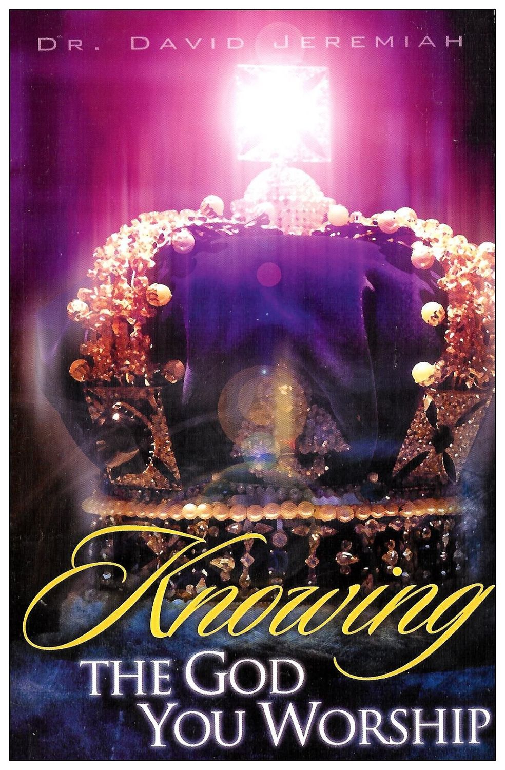 Knowing the God You Worship..