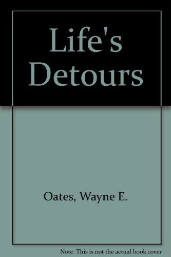 Life&#39;s detours....
