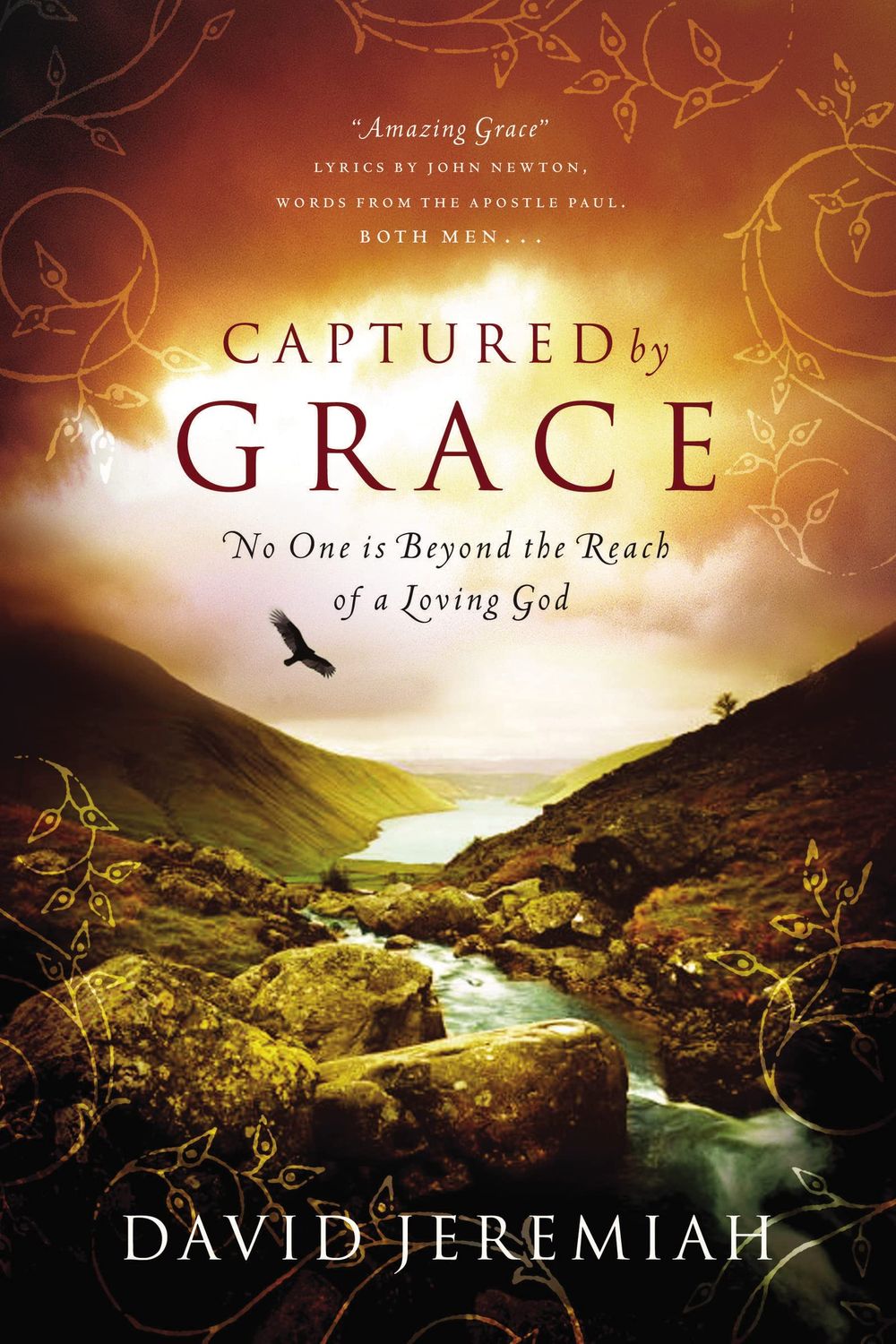 Captured By Grace: No One is Beyond the Reach of a Loving God..