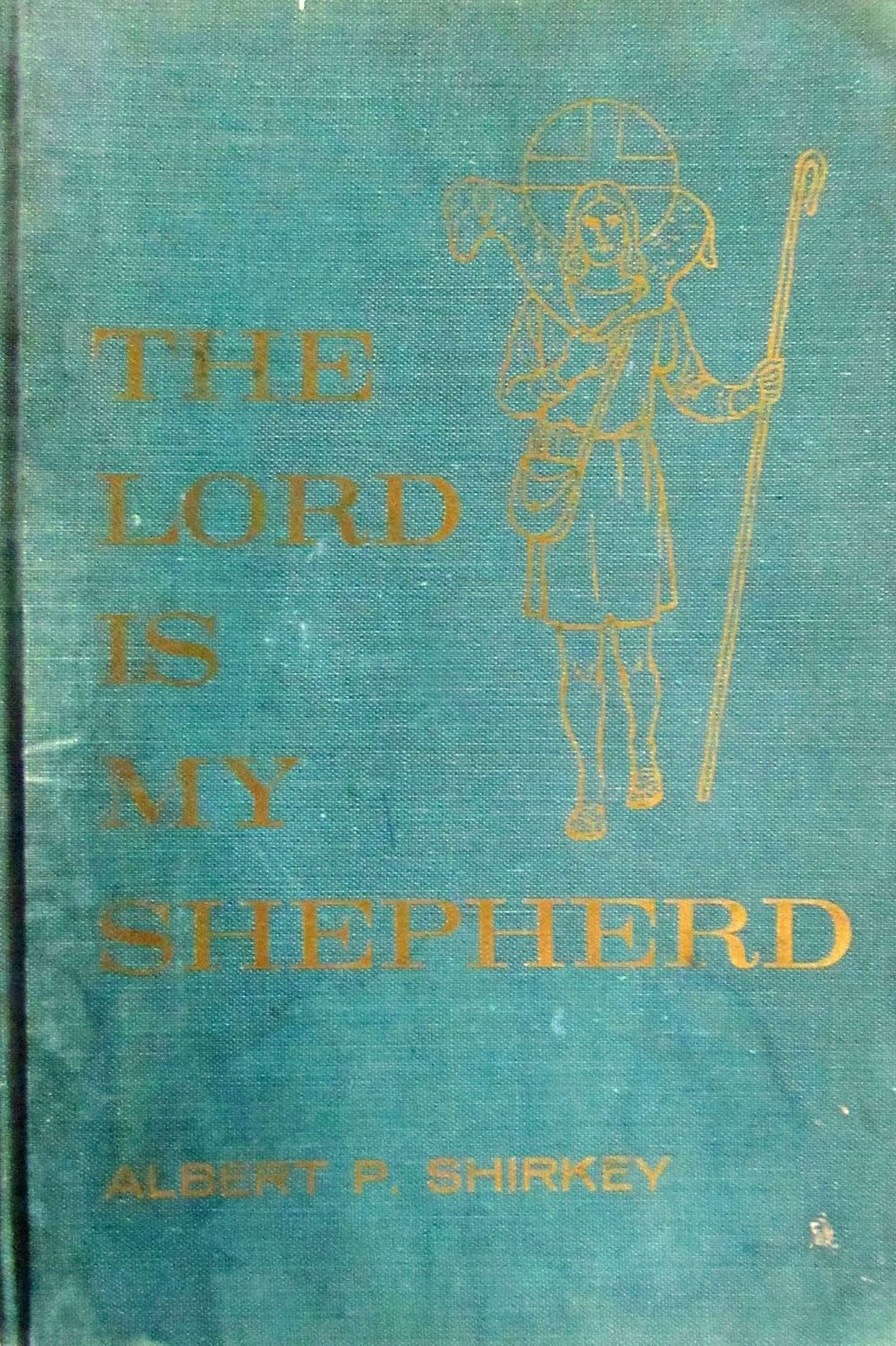 The Lord is my shepherd....