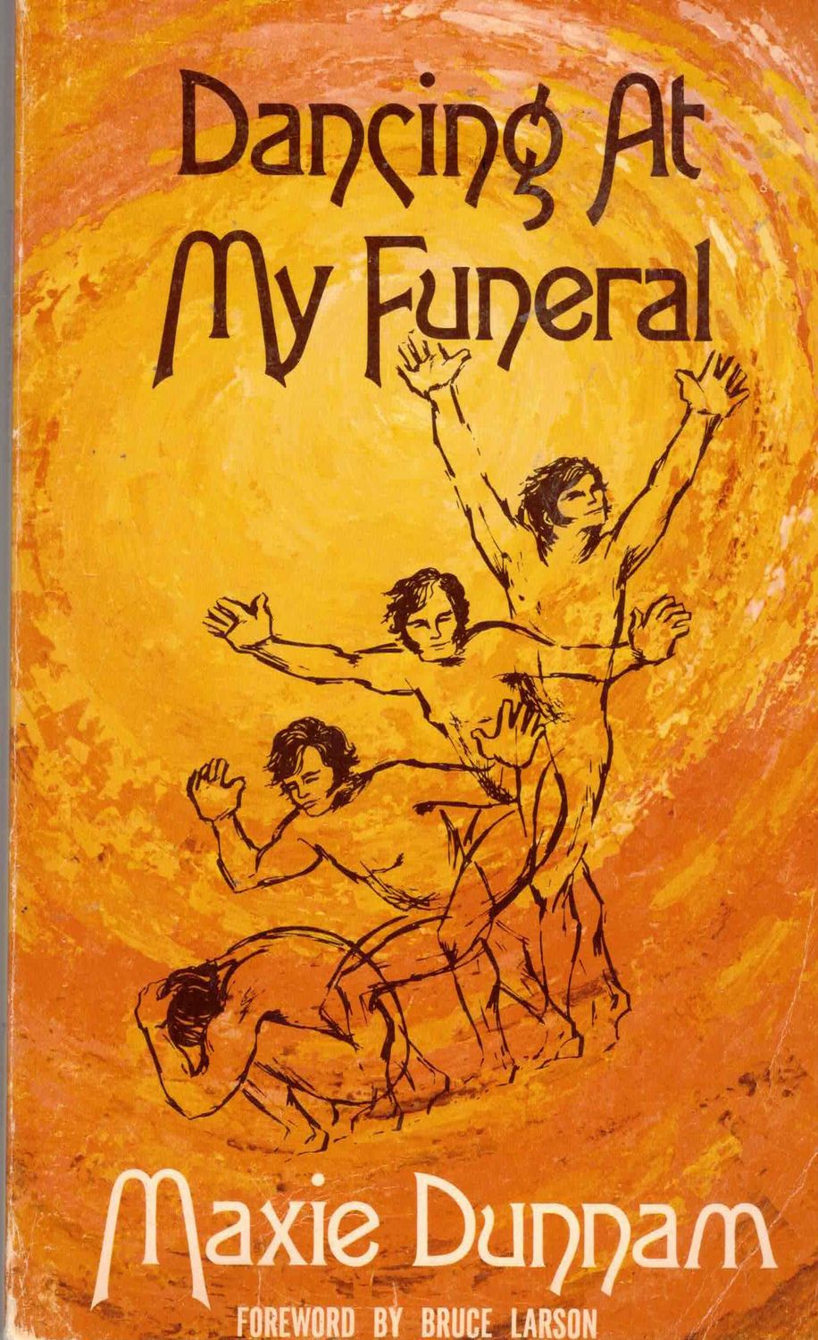 Dancing at My Funeral...