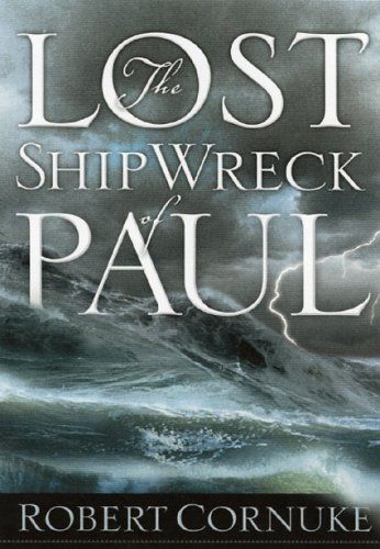 The Lost Shipwreck of Paul..