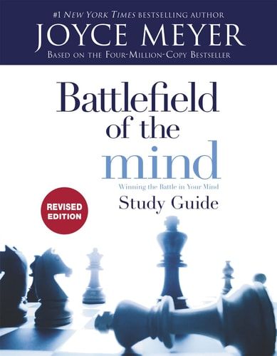 Battlefield of the Mind Study Guide: Winning The Battle in Your Mind..