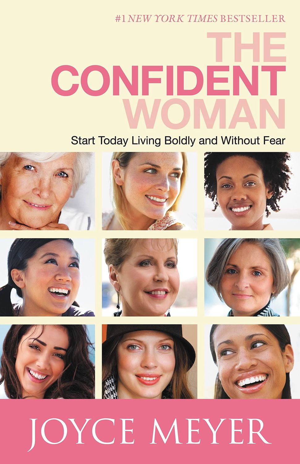 The Confident Woman: Start Today Living Boldly and Without Fear..
