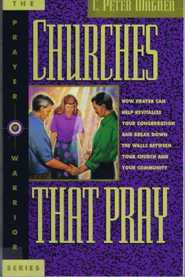 Churches That Pray..
