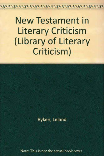 The New Testament in literary criticism...