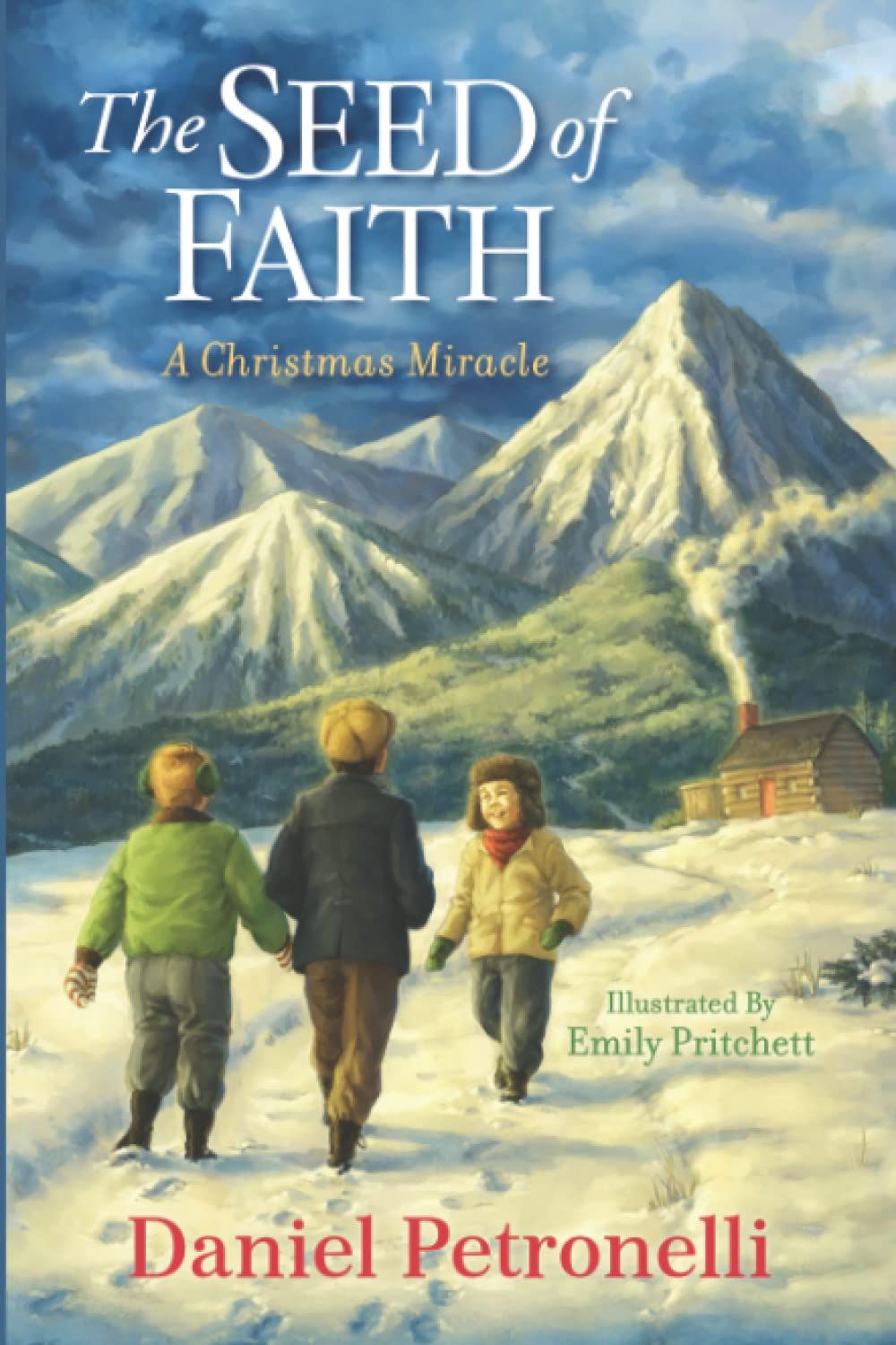 The Seed of Faith: A Christmas Miracle...