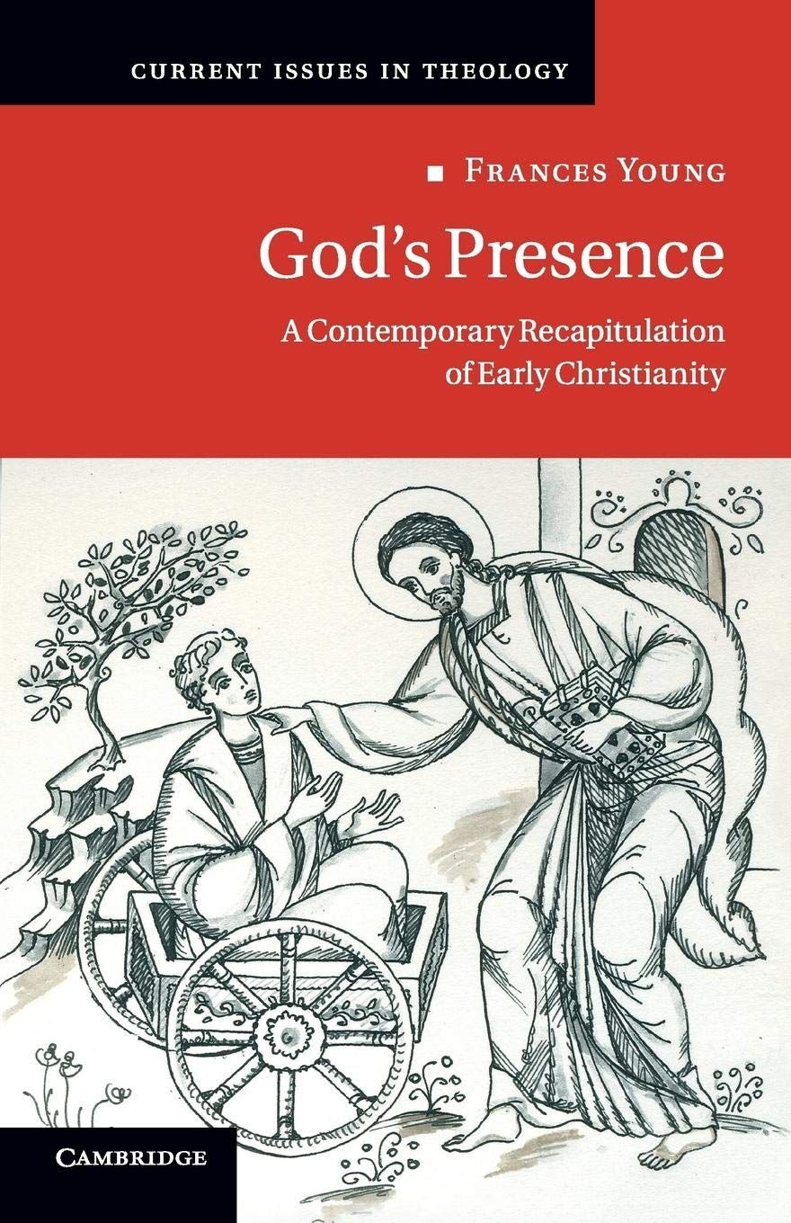 God's Presence: A Contemporary Recapitulation of Early Christianity....