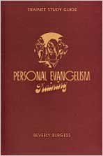 Personal Evangelism Training: Trainee Study Guide....