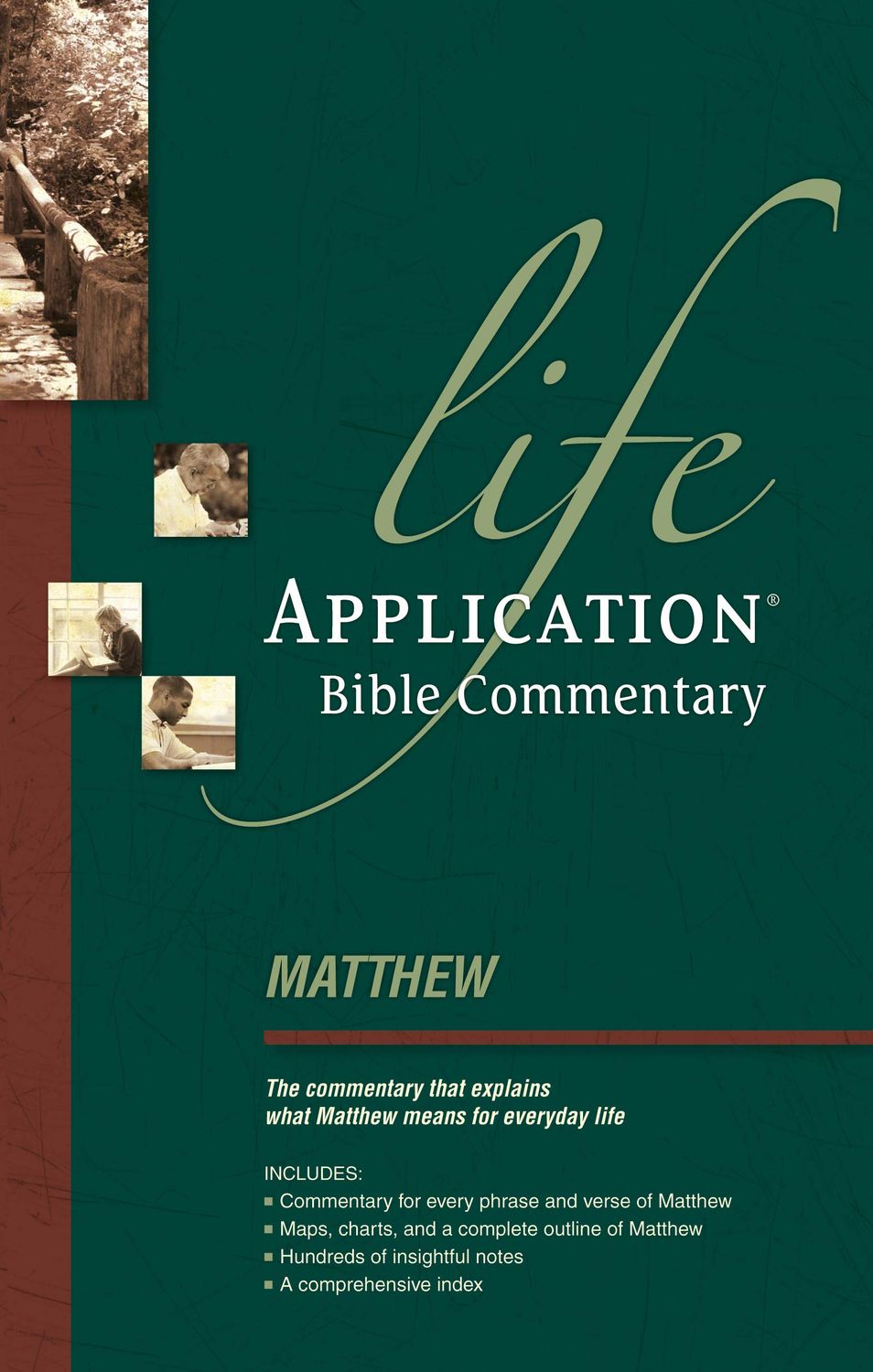 Matthew (Life Application Bible Commentary)....