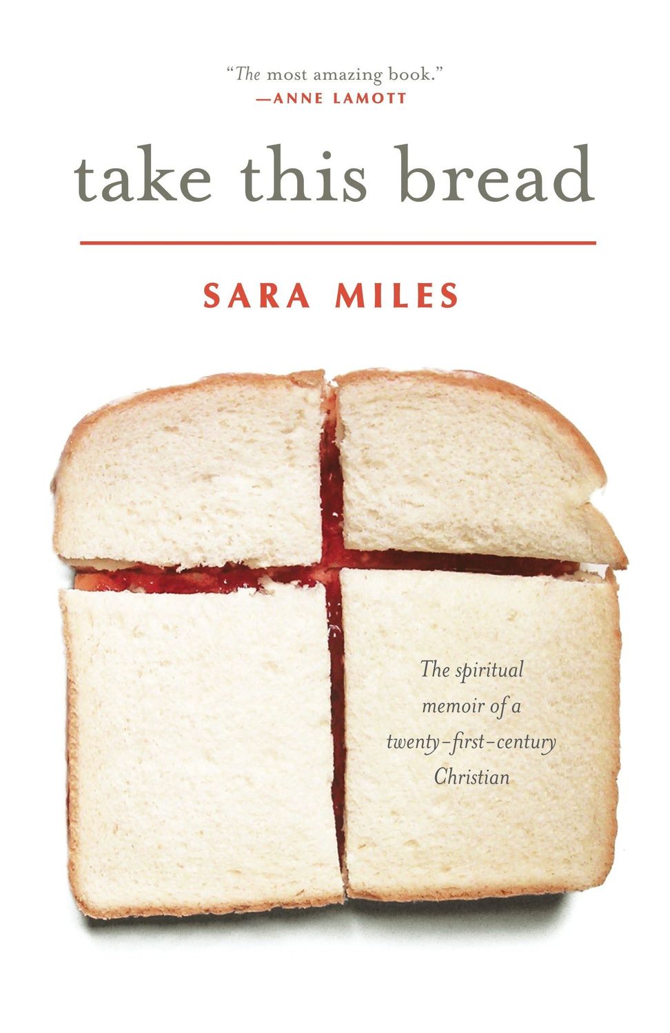 Take This Bread: A Radical Conversion...