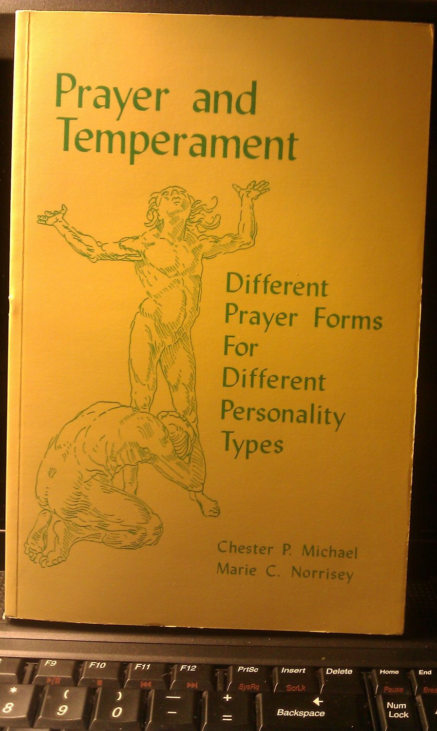 Prayer and Temperament: Different Forms for Different Personality Types...