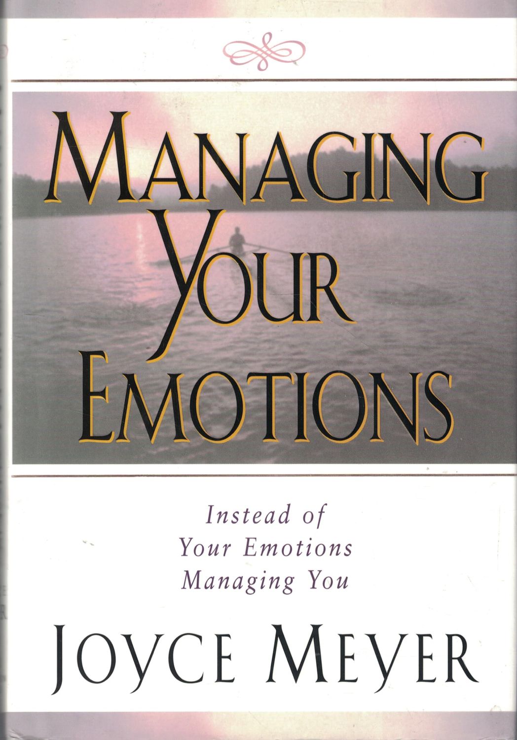 Managing Your Emotions..