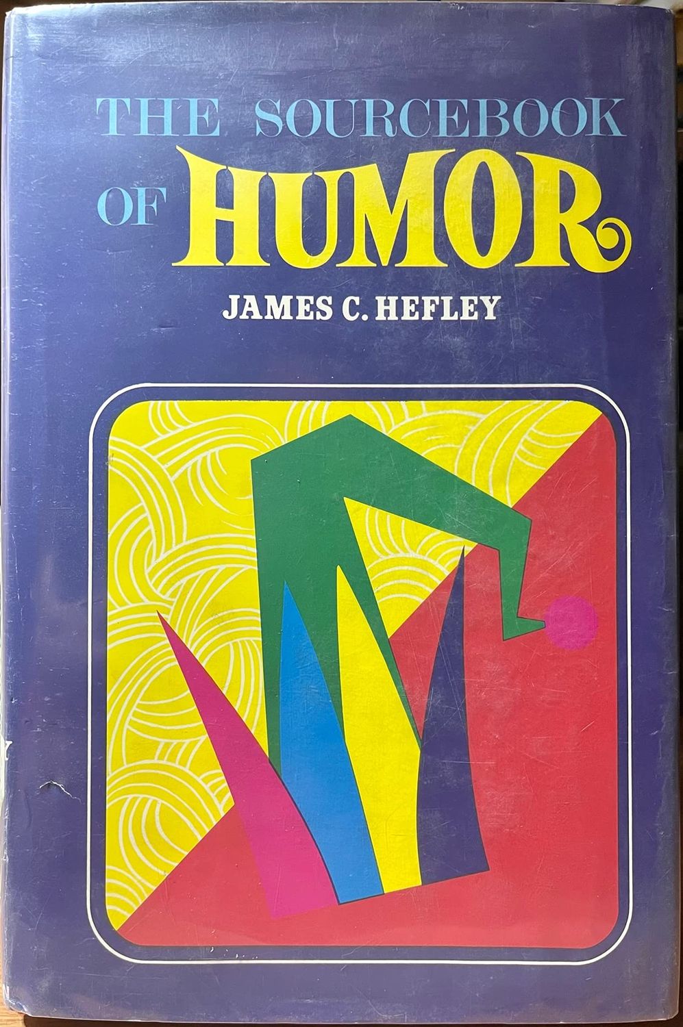 The sourcebook of humor,....