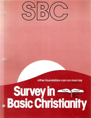 SBC: Survey In Basic Christianity..