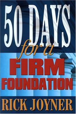 50 Days for a Firm Foundation (50 Day Devotional)..
