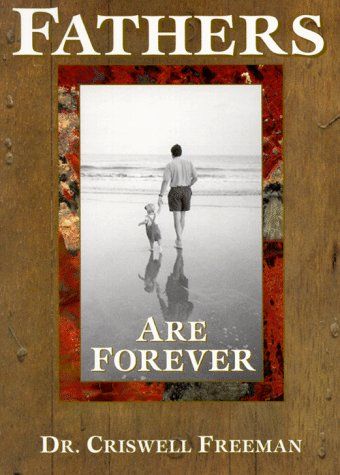 Fathers are Forever...