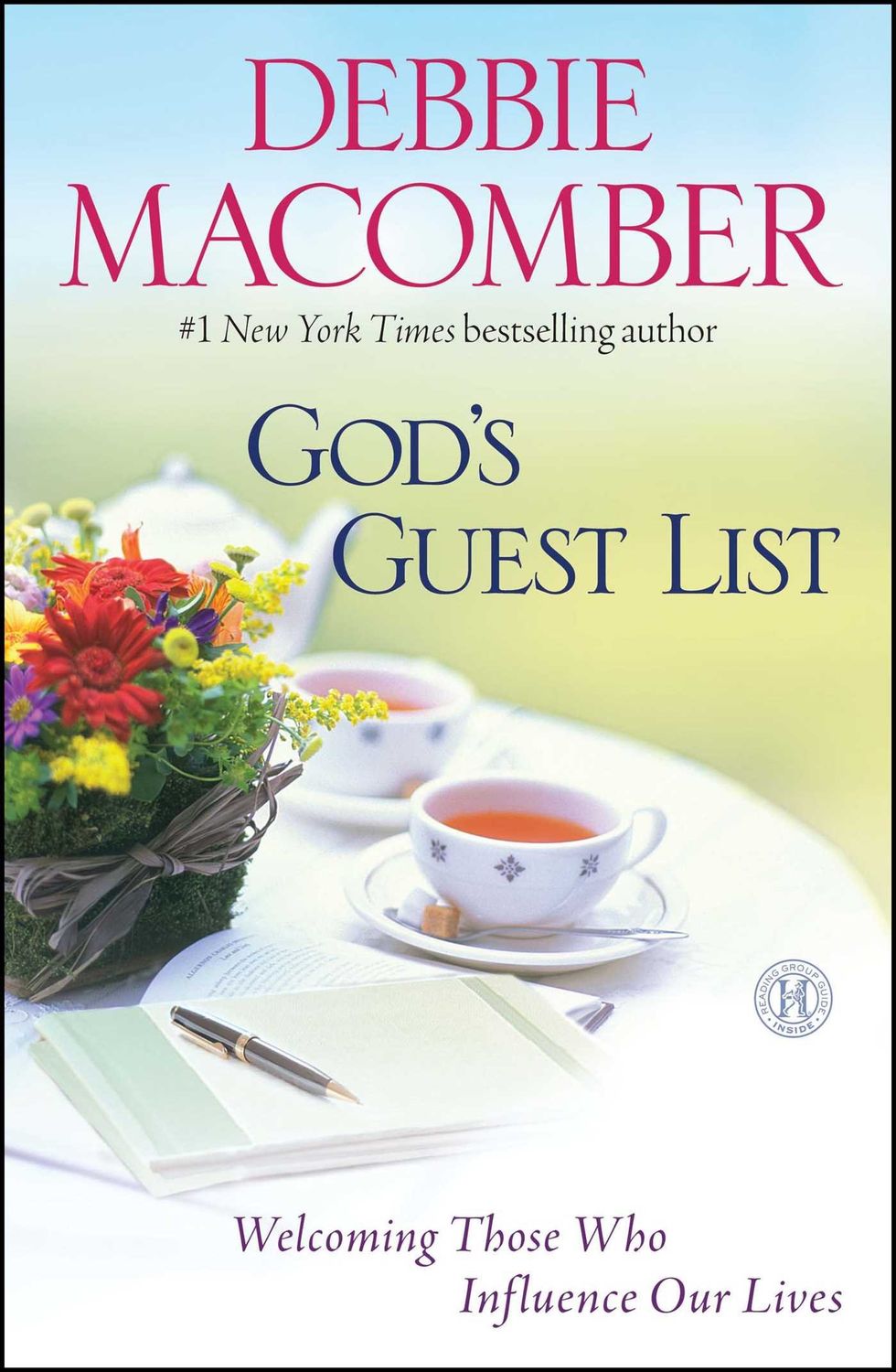 God's Guest List: Welcoming Those Who Influence Our Lives....