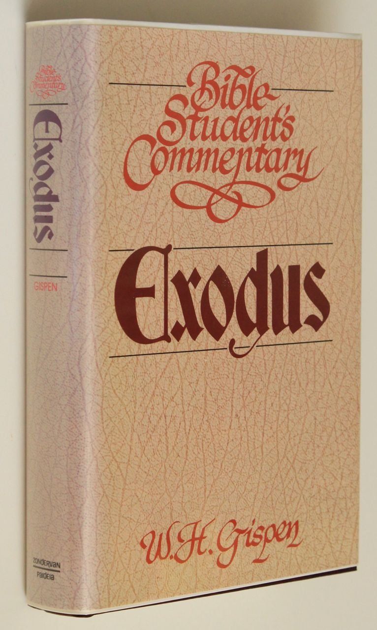 Bible Student's Commentary: Exodus...