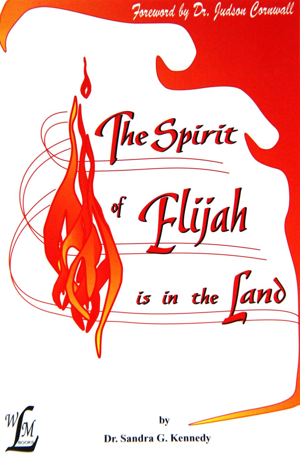 The Spirit of Elijah is in the Land...
