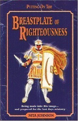 Putting on the Breastplate of Righteousness....