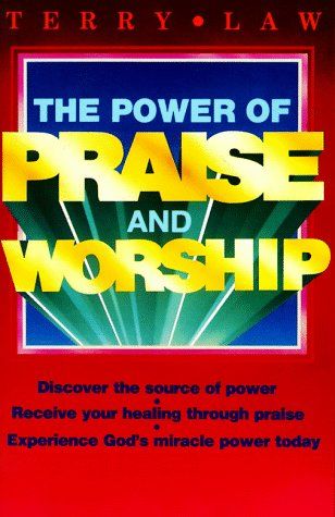 The Power of Praise and Worship....