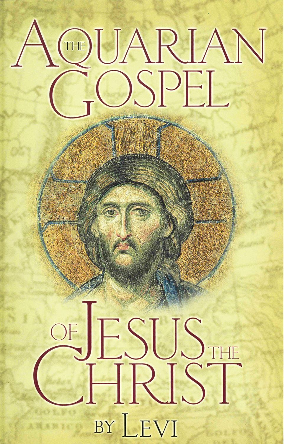 The Aquarian Gospel of Jesus the Christ....
