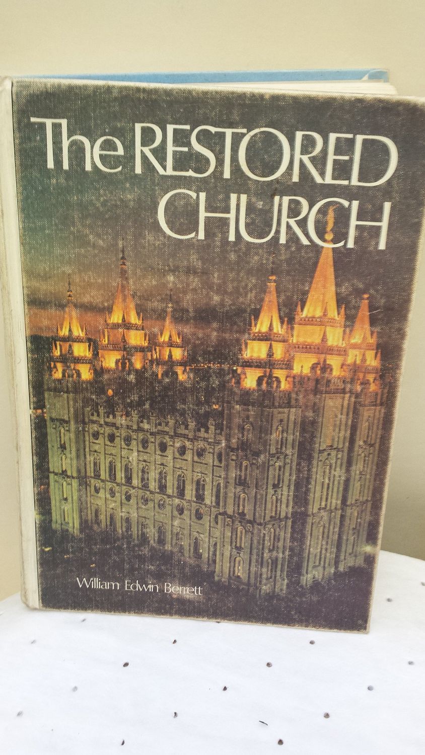 The Restored Church....