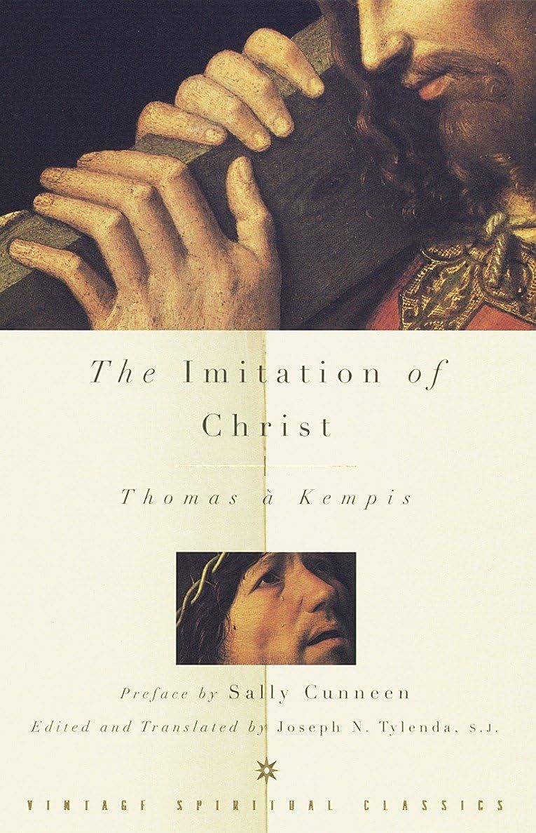 The Imitation of Christ (Vintage Spiritual Classics)....