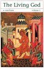 Living God: A Catechism for the Christian Faith [2 volume set, complete]....