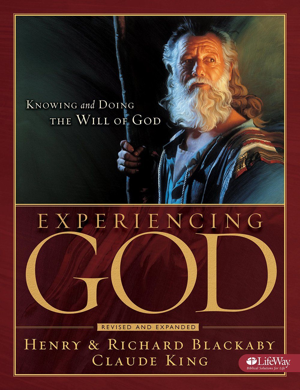 Experiencing God: Knowing and Doing the Will of God Member Book [Revised]...