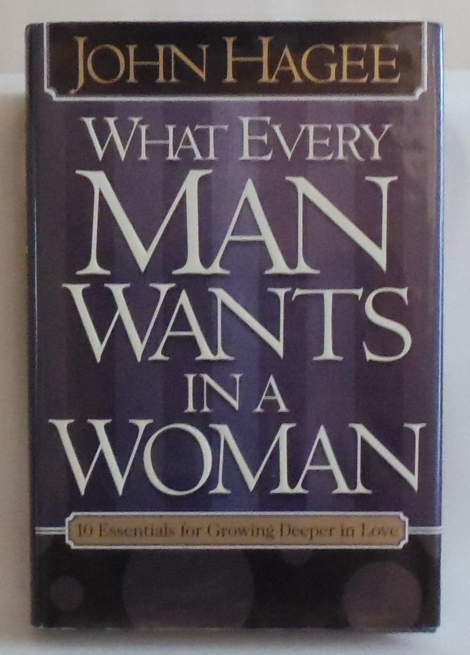 What Every Man Wants In A Woman / What Every Woman Wants In A Man...
