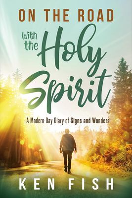 On the Road With the Holy Spirit...