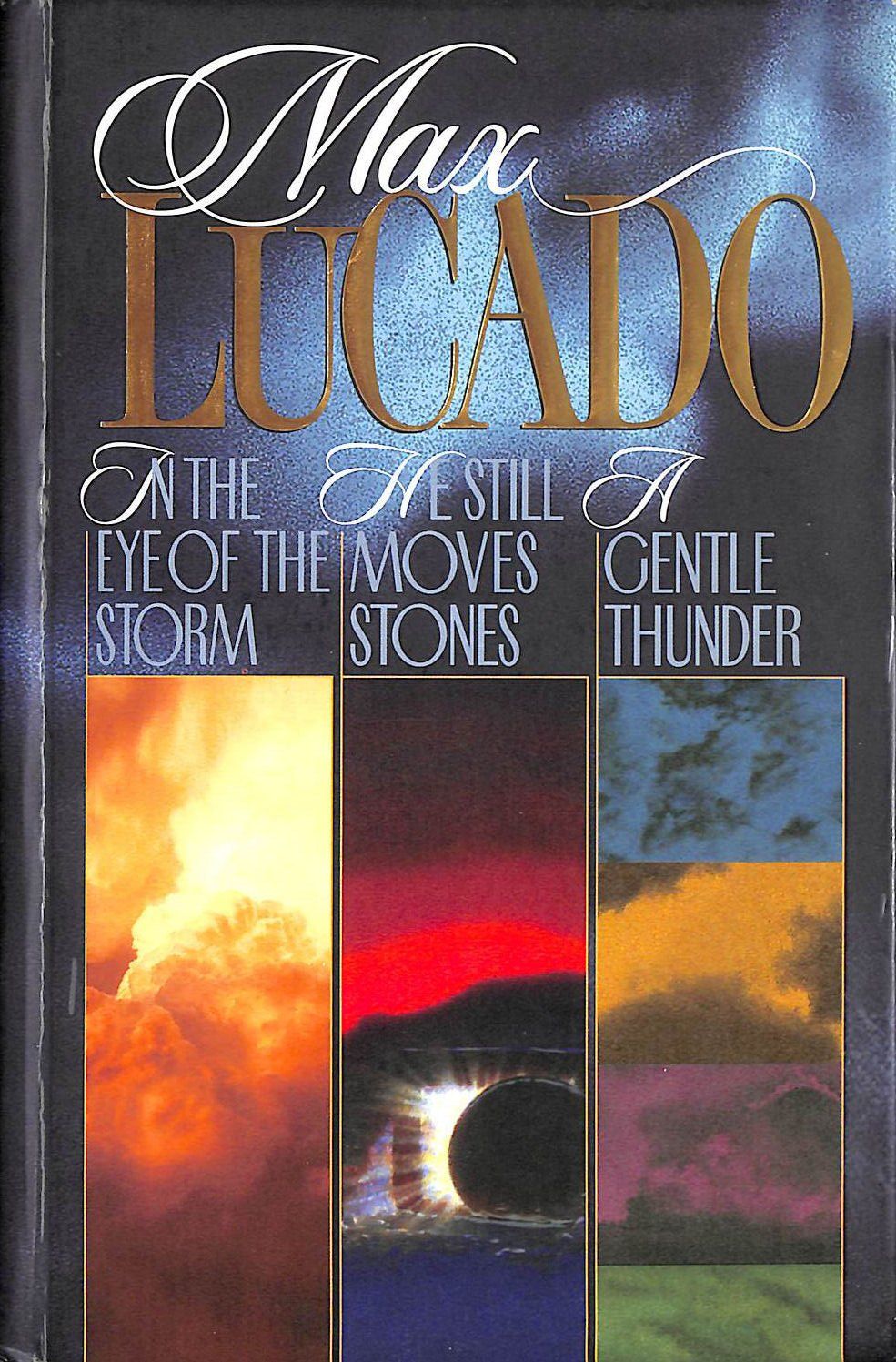 Max Lucado Omnibus Edition...