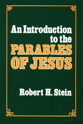 An Introduction to the Parables of Jesus...