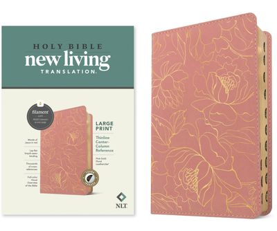 NLT Large Print Thinline Center-Column Reference Bible, Filament (LeatherLike, Pink Gold Floral, IDX, RL)