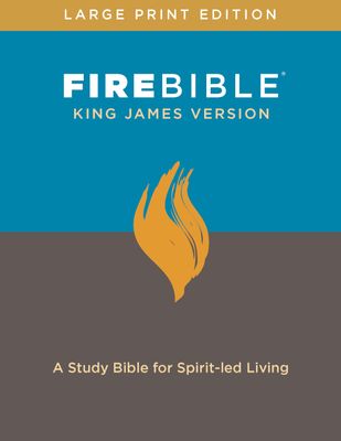 KJV Fire Bible, Large Print Edition (Hardcover, Red Letter): A Study Bible for Spirit-led Living