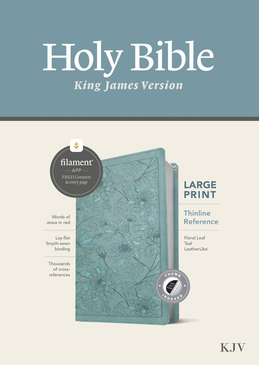 KJV Large Print Thinline Reference Bible, Filament Enabled (LeatherLike, Floral Leaf Teal, IDX, Red Letter)