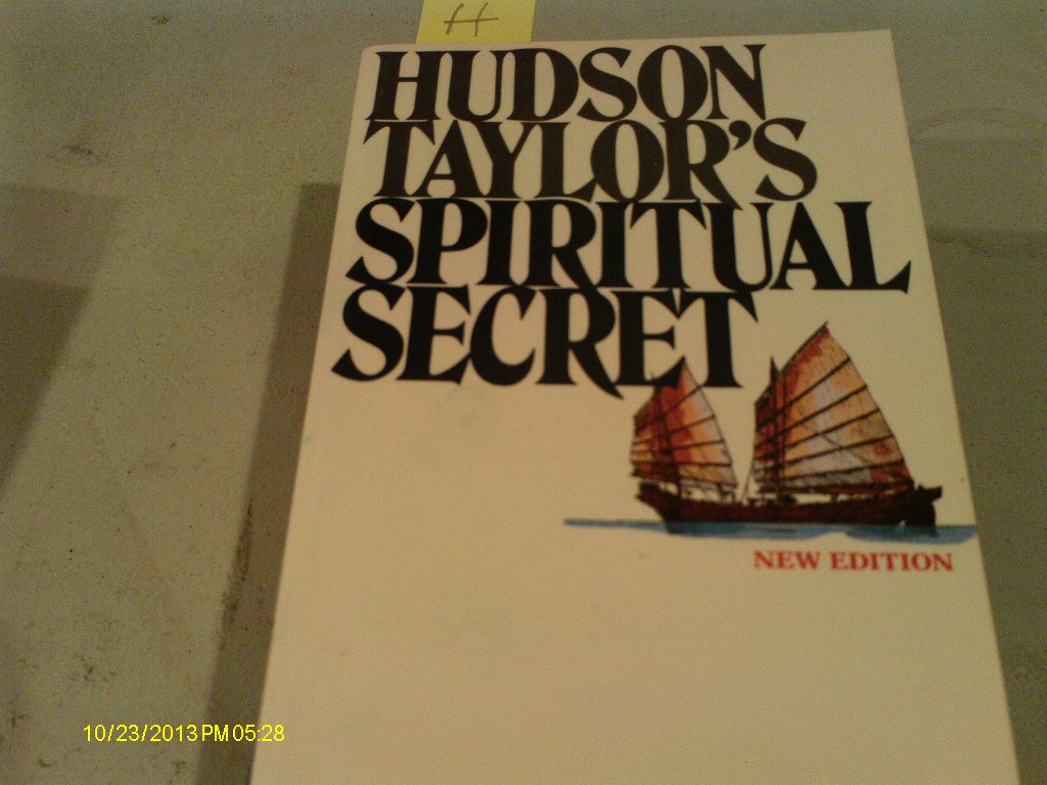 Hudson Taylor's Spiritual Secret.,.