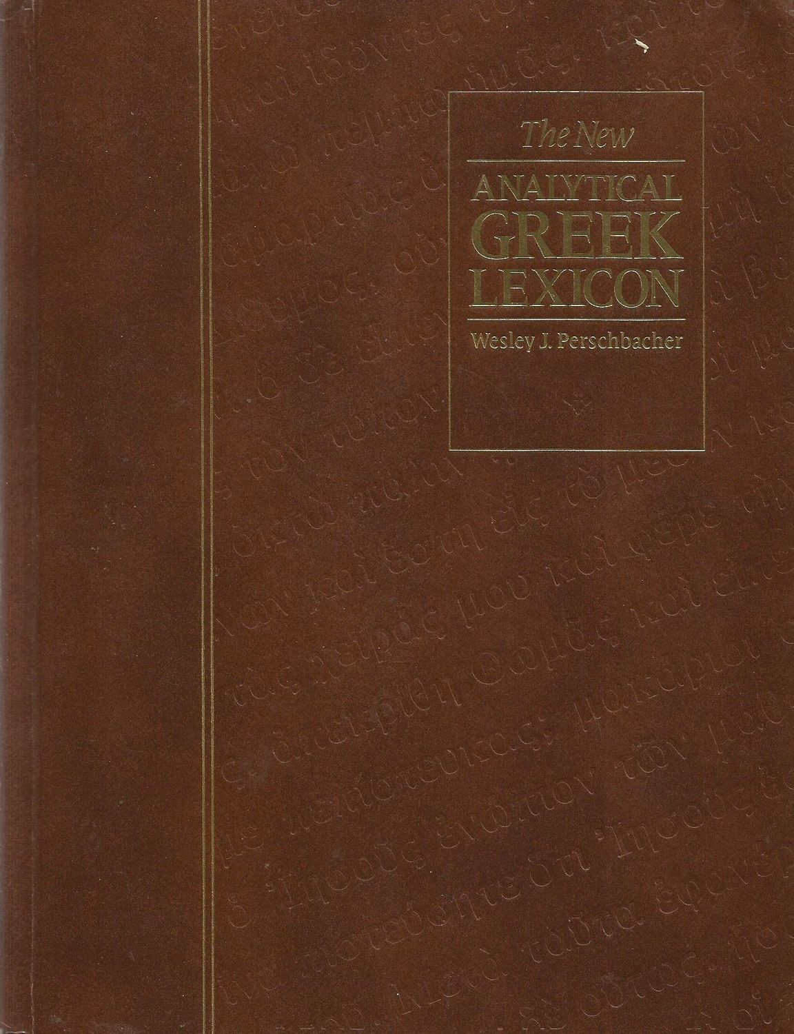 The New Analytical Greek Lexicon..