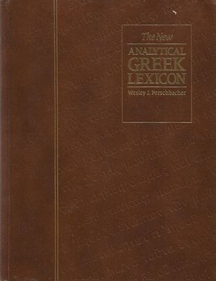 The New Analytical Greek Lexicon..