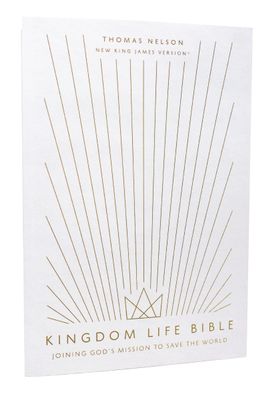 Kingdom Life Bible: Joining God's Mission to Save the World (NKJV, Softcover, Red Letter, Comfort Print)