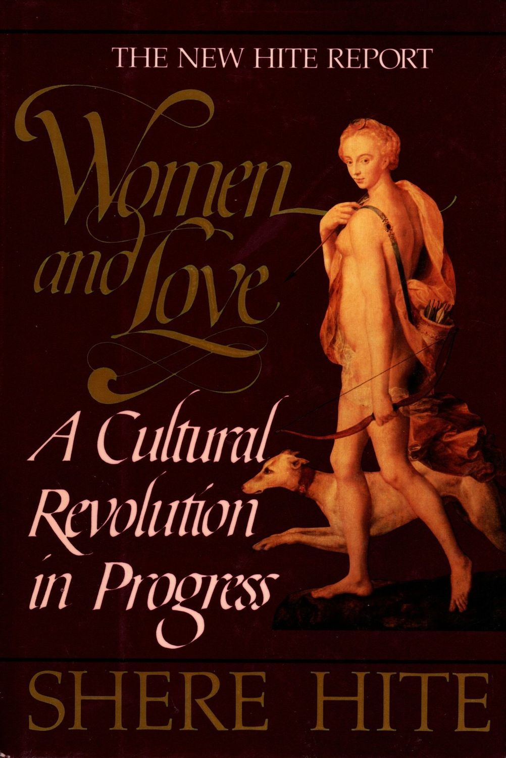 Women and Love, A Cultural Revolution in Progress..