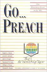 Go...Preach: The Preaching Event in the '90's