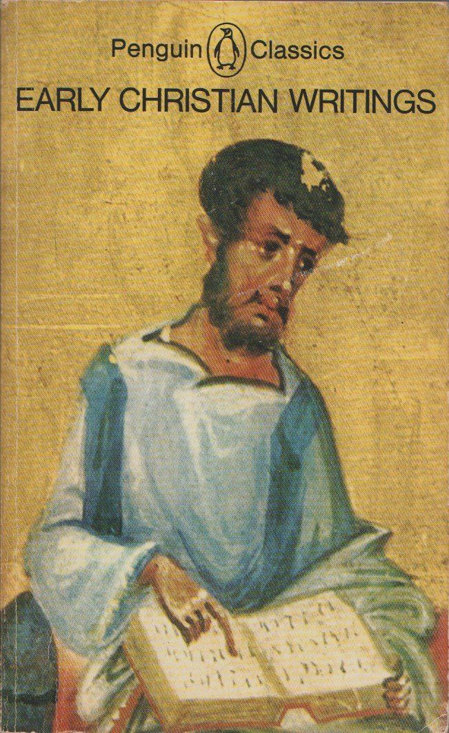 Early Christian Writings: The Apostolic Fathers..